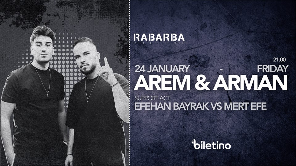 AREM & ARMAN @Rabarba Rooftop 