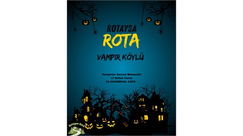 Rotaysa Rota- Vampirlerin Mekanı