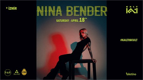 NINA BENDER - KALT İZMİR