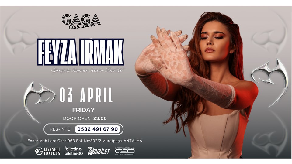 FEYZA IRMAK  ☆ Spring and Summer Season Tour'26 ☆ ANTALYA