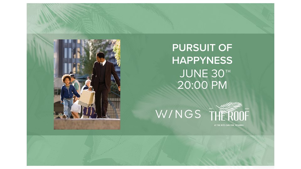 The Roof'ta Açık Hava Sineması / PURSUIT OF HAPPYNESS