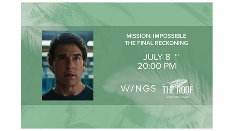 The Roof'ta Açık Hava Sineması / MISSION: IMPOSSIBLE - FINAL RECKONING