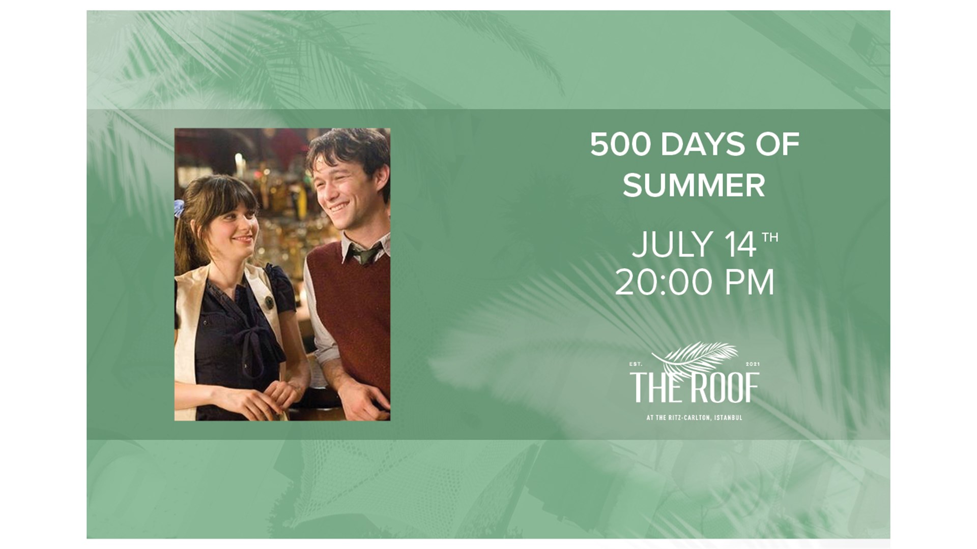 The Roof'ta Açık Hava Sineması / 500 DAYS OF SUMMER