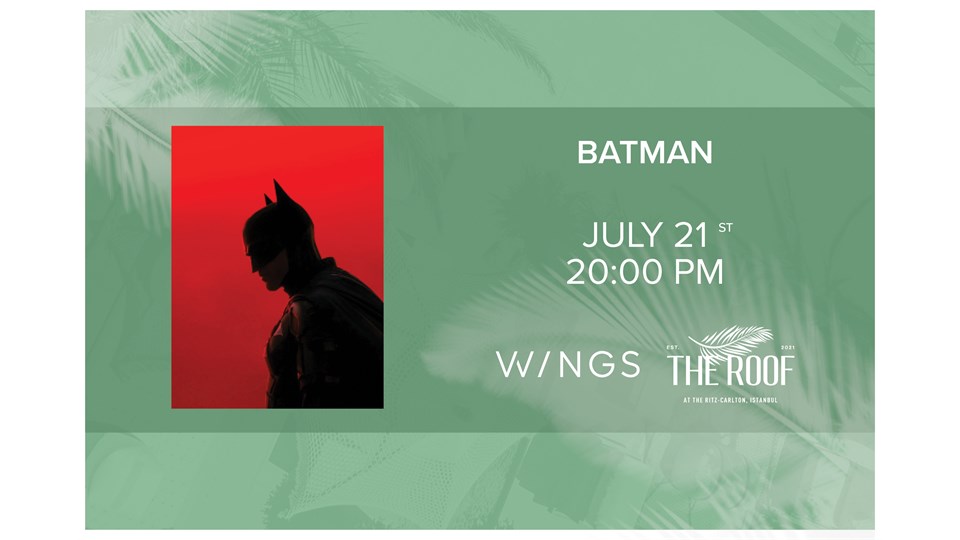 The Roof'ta Açık Hava Sineması / BATMAN