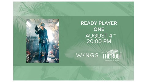 The Roof'ta Açık Hava Sineması / READY PLAYER ONE