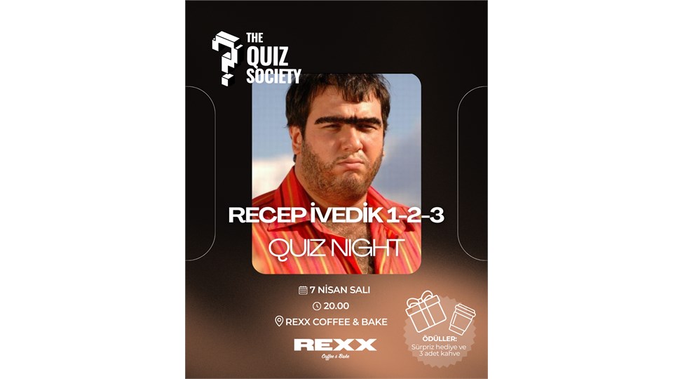 Recep İvedik 1-2-3 Quiz Night – The Quiz Society