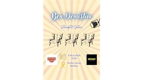 Ben Demiştim - İnteraktif Komedi Gösterisi