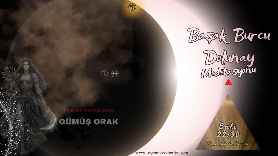 Başak Burcu Dolunay Meditasyonu
