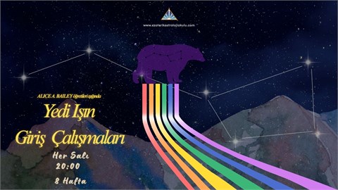 Yedi Işın Bilimine Giriş Çalışmaları
