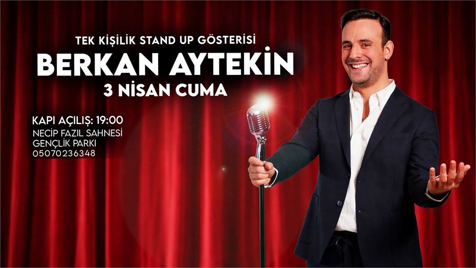 Berkan Aytekin Stand Up & Music Show
