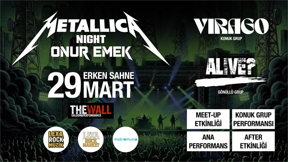 Onur Emek - Metallica Night ''Erken Sahne'' & Meet-Up (The Wall Saloon / Kadıköy)
