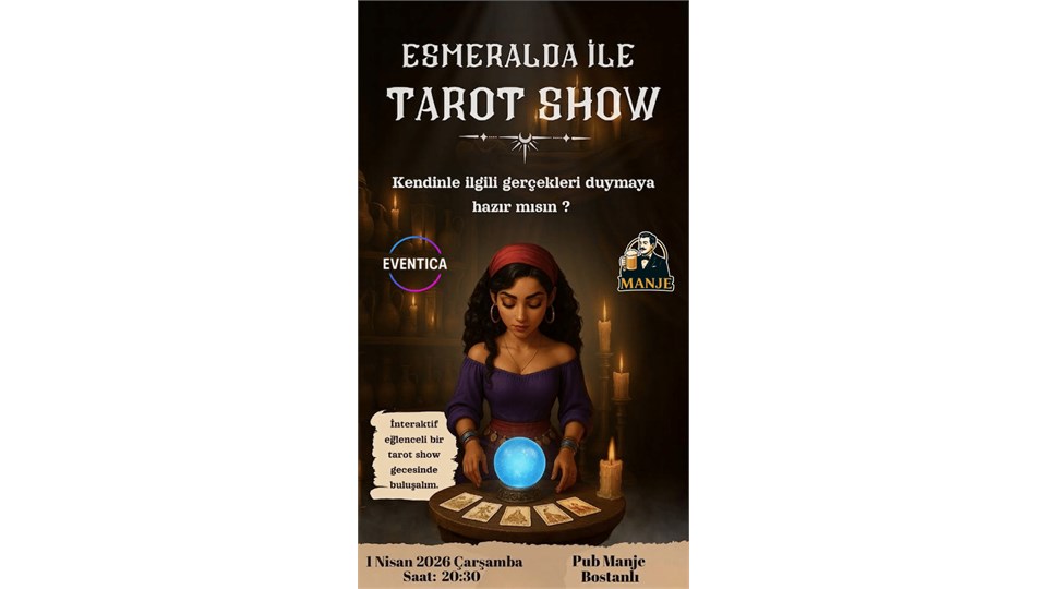 Esmeralda ile Tarot Show – Mistik, Komik ve Unutulmaz Bir Deneyim!