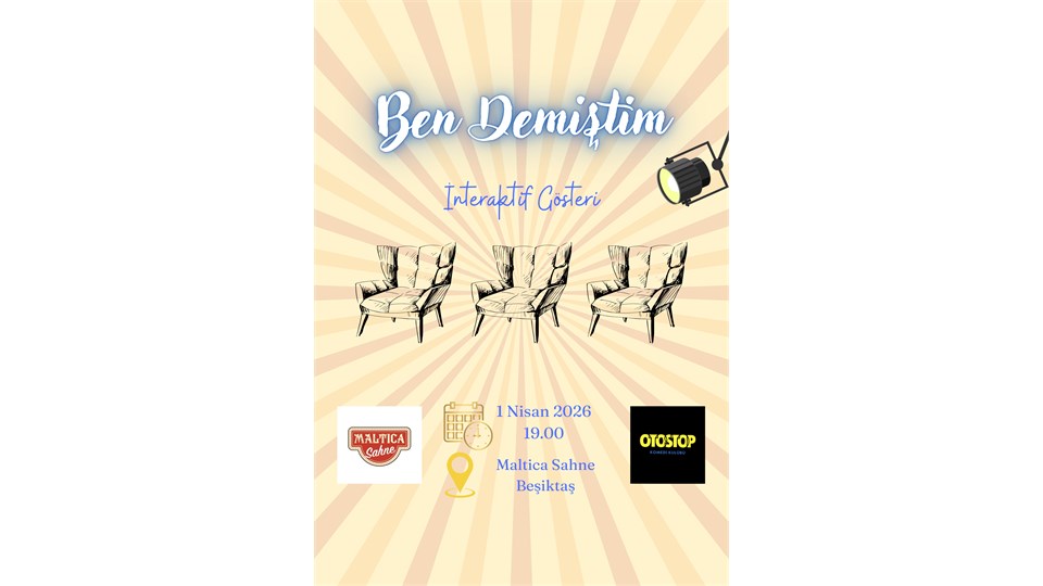 Ben Demiştim - İnteraktif Komedi Gösterisi
