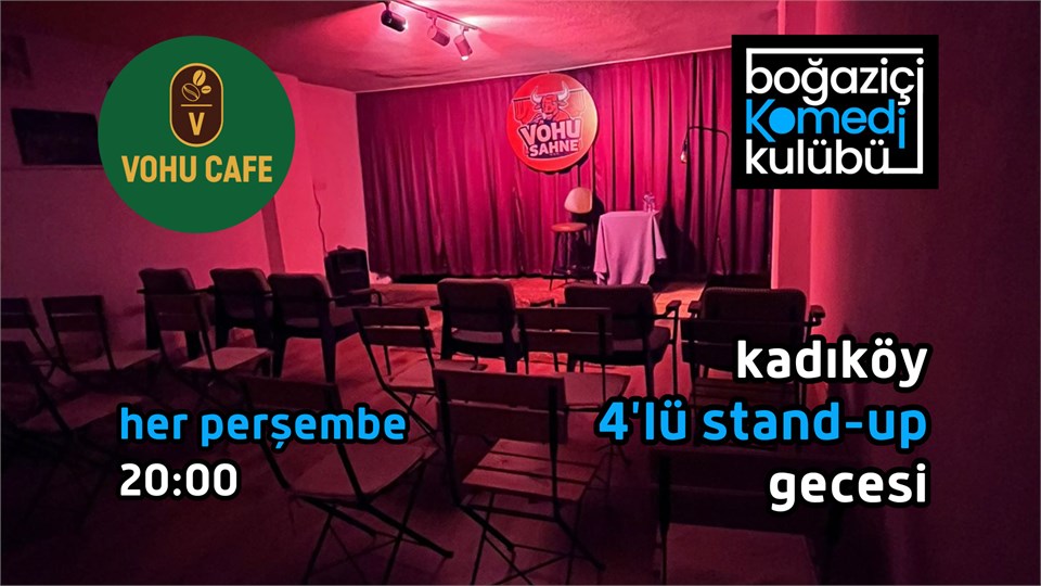 Kadıköy 4'lü Stand-up Gecesi - Boğaziçi Komedi Kulübü