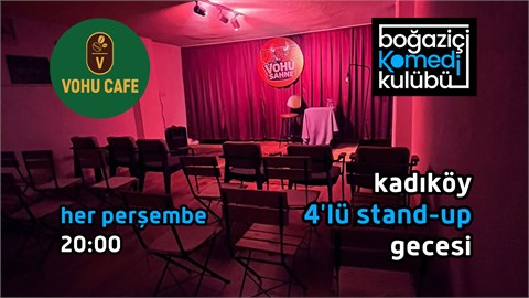 Kadıköy 4'lü Stand-up Gecesi - Boğaziçi Komedi Kulübü