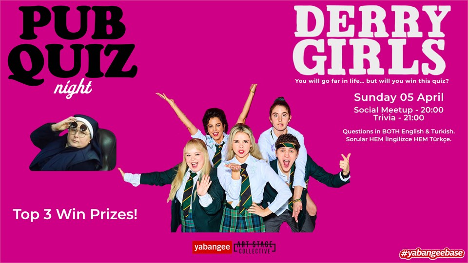 Pub Quiz Night on Derry Girls: Questions in English and Turkish