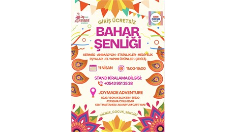 BAHAR ŞENLİĞİ ve PASKALYA KERMESİ