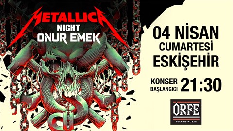 Onur Emek - Metallica Night (Orfe / Eskişehir)