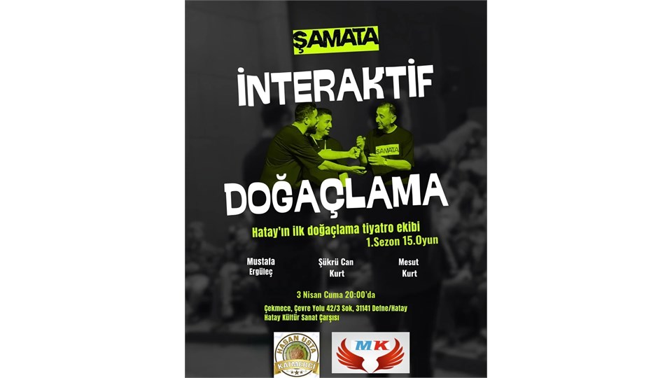 Tiyatro Şamata (İnteraktif Doğaçlama Etkinliği)