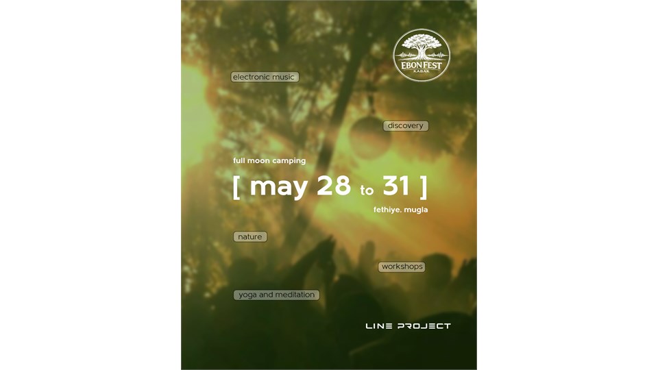 EBON FEST KABAK 2026 | 28-31 MAY | MUGLA FETHIYE 