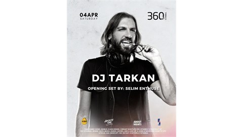 360 Club X DJ Tarkan