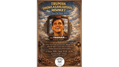 Truman Showlaşanlardan Mısınız?