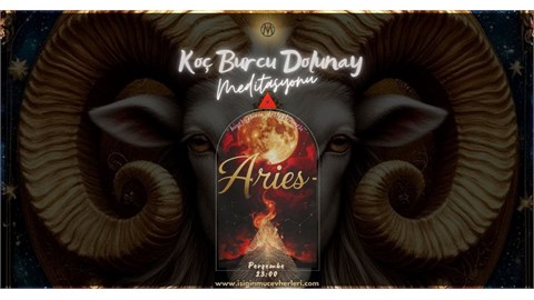 Koç Burcu Dolunay Meditasyonu