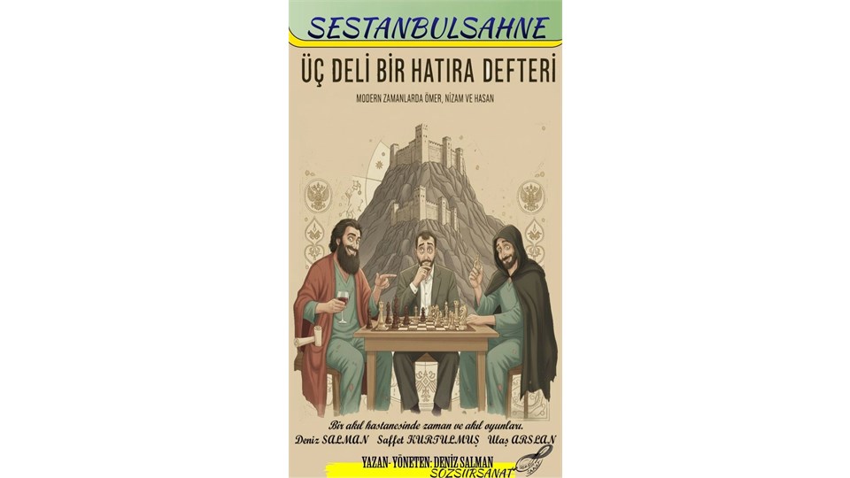 Üç Deli Bir Hatıra Defteri