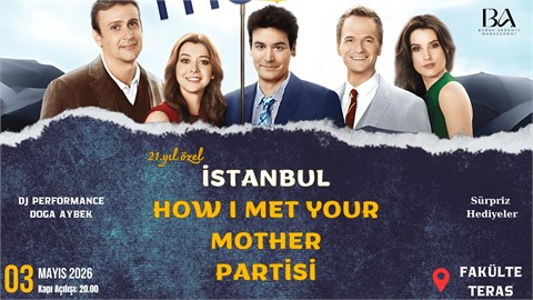 İstanbul How I Met Your Mother Partisi