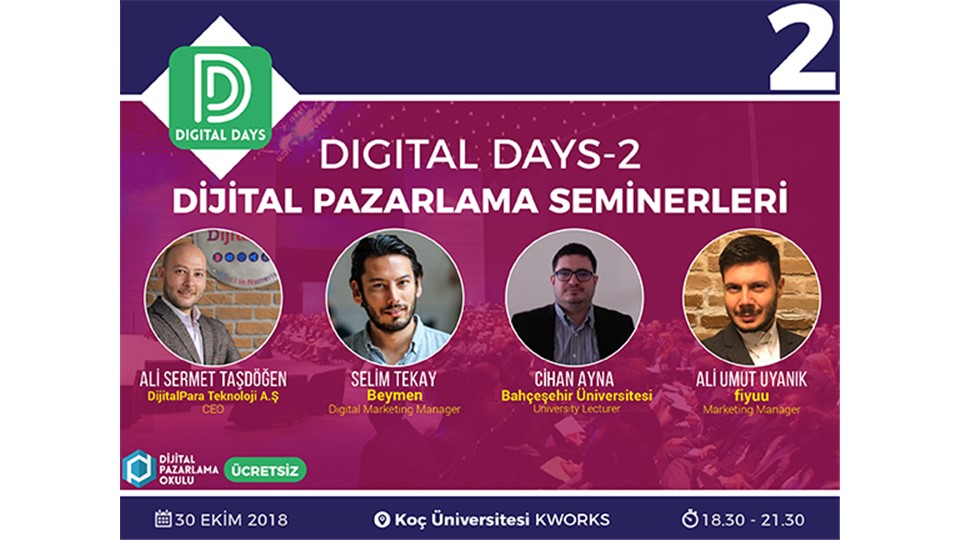 Digital Days 2 - Dijital Pazarlama Seminerleri (ÜCRETSİZ)