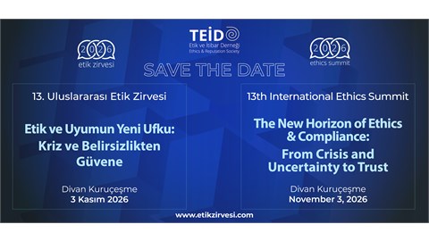 TEİD 13. Uluslararası Etik Zirvesi