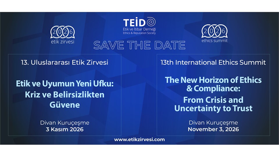 TEİD 13. Uluslararası Etik Zirvesi