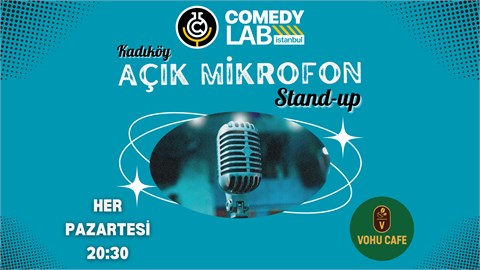 Kadıköy Açık Mikrofon Stand-up - Comedy Lab Istanbul