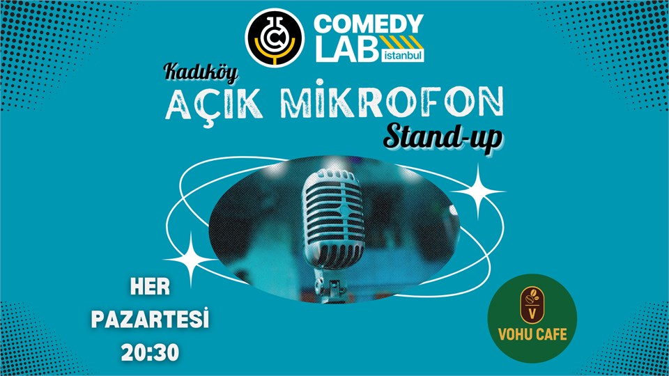 Kadıköy Açık Mikrofon Stand-up - Comedy Lab Istanbul