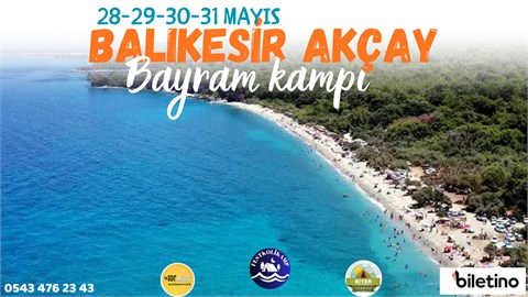 Balıkesir Akçay bayram kampı