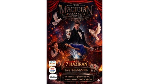 SİHİRBAZ VOLKAN ÇUHA İLE ÇOCUK VE YETİŞKİNLERE MÜZİKAL GÖSTERİ : SİHRİN SENFONİSİ (THE SYMPHONY OF MAGIC - THE MAGICIAN VOLKAN ÇUHA)
