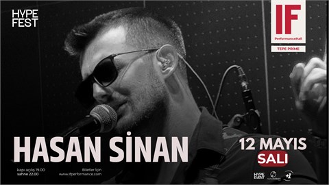 Hasan Sinan - HypeFest 