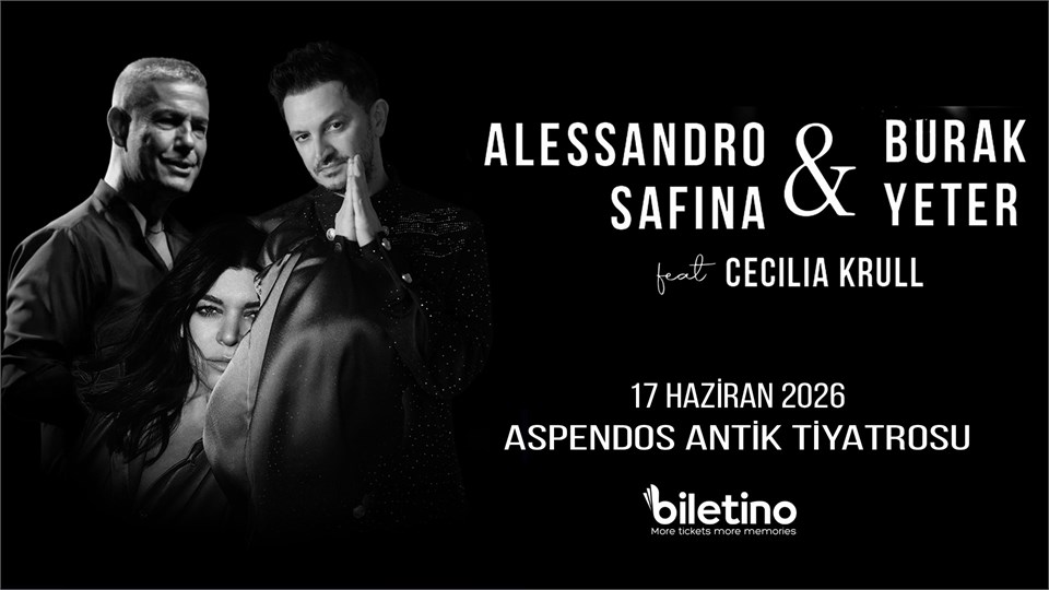 Alessandro Safina & Burak Yeter Senfoni Orkestrası feat Cecilia Krull