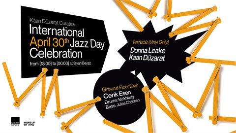 Kaan Düzarat Curates: International Jazz Day Celebration