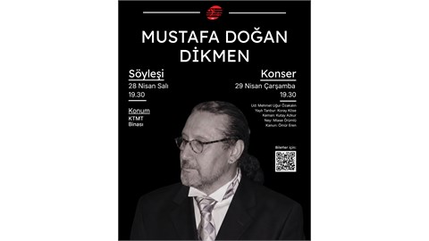 Doğan Dikmen ile Söyleşi ve Konser