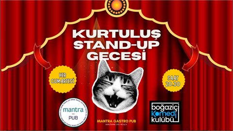 Kurtuluş Stand-up Gecesi - Boğaziçi Komedi Kulübü
