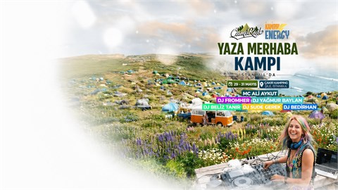 KAMPENERGY | YAZA MERHABA KAMPI