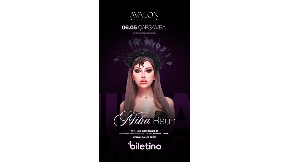 MİKA RAUN AVALON KADIKÖY SAHNESİ