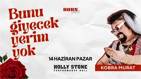 Kobra Murat'la Bunu Giyecek Yerim Yok