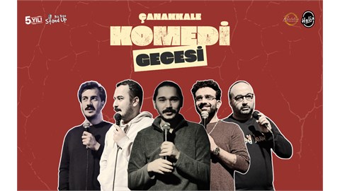 Çanakkale Komedi Gecesi & Açık Mikrofon