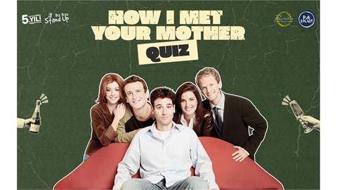 Çanakkale Quiz Night: How I Met Your Mother