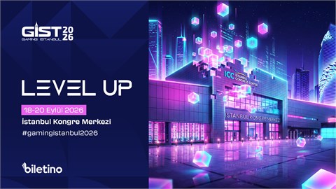 Gaming İstanbul 2026 Uluslararası Oyun ve Dijital Eğlence - GIST 2026