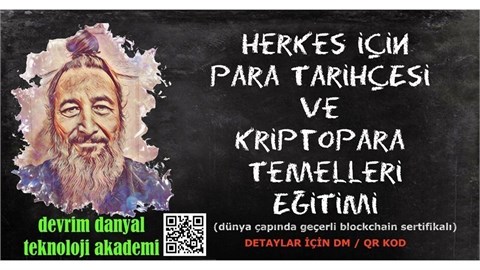 ONLINE SERTİFİKALI - Herkes İçin Para Tarihçesi ve Kripto Para Temelleri Eğitimi - 16 Ağustos