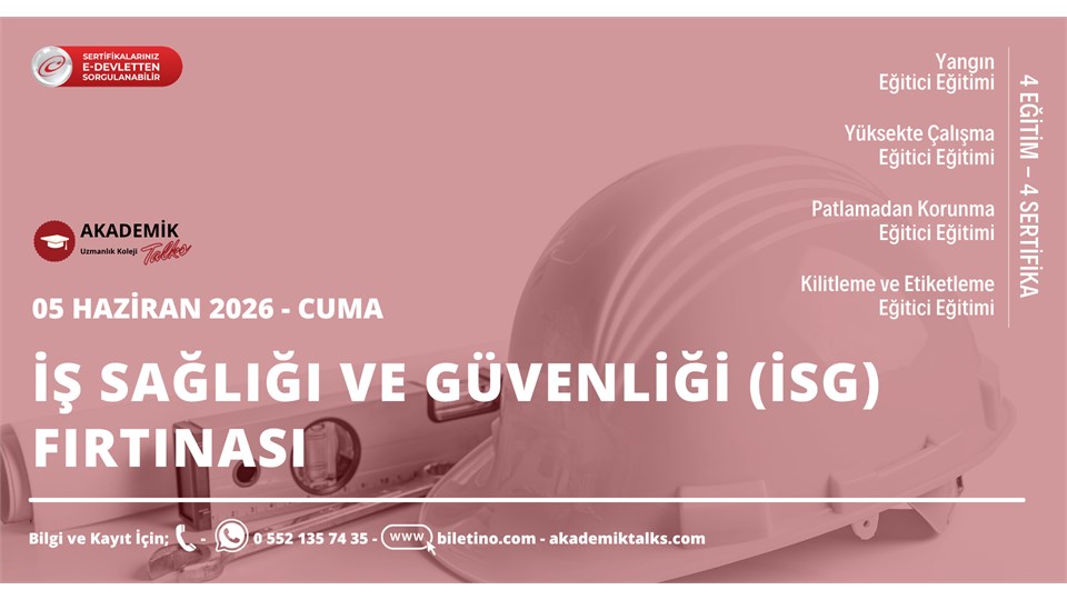 İş Sağlığı ve Güvenliği (İSG) Fırtınası