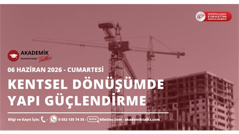 Kentsel Dönüşümde Yapı Güçlendirme